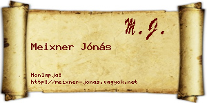 Meixner Jónás névjegykártya